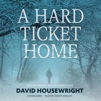 A Hard Ticket Home