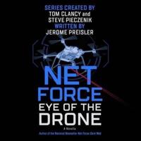 Net Force: Eye of the Drone Lib/E