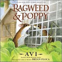 Ragweed and Poppy Lib/E