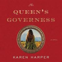 The Queen's Governess Lib/E