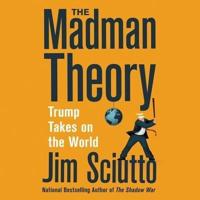 The Madman Theory Lib/E