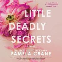 Little Deadly Secrets Lib/E