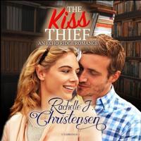 The Kiss Thief Lib/E