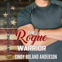 The Rogue Warrior Lib/E