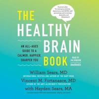 The Healthy Brain Book Lib/E