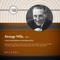 Strange Wills, Vol. 1 Lib/E