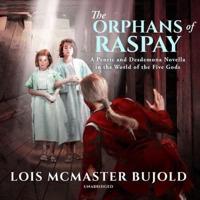 The Orphans of Raspay Lib/E