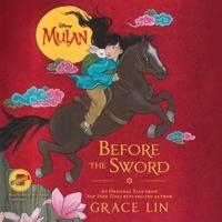 Mulan: Before the Sword Lib/E