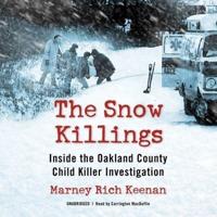 The Snow Killings Lib/E