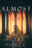 Almost Lost (The Au Pair-Book Two)