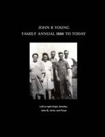 John B Young Family Annual 1886 to Today