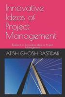 Innovative Ideas of Project Management