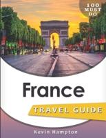 FRANCE Travel Guide