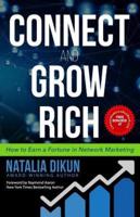 Connect and Grow Rich