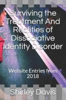 Surviving the Treatment And Realities of Dissociative Identity Disorder