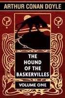 The Hound of the Baskervilles by Arthur Conan Doyle VOL 1