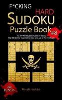 F*cking Hard Sudoku Puzzle Book #8