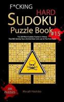 F*cking Hard Sudoku Puzzle Book #15