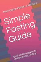 Simple Fasting Guide