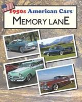 1950S American Cars Memory Lane