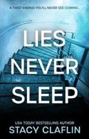 Lies Never Sleep