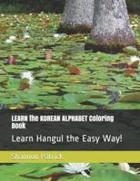LEARN the KOREAN ALPHABET Coloring Book