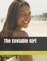 The Enviable Girl