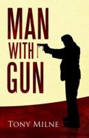 Man With Gun