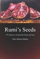 Rumi's Seeds