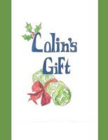 Colin's Gift