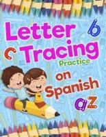Letter Tracing Practice on Spanish