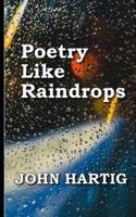 Poetry Like Raindrops