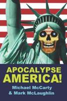 Apocalypse America!