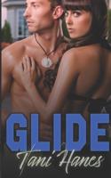 Glide: An Enemies to Lovers Sports Romance