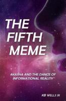 The Fifth Meme