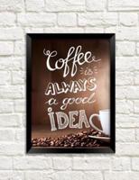 Coffee Is a Good Idea