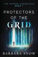 Protectors of the Grid