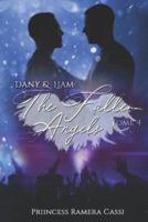 The Fallen Angels, Tome 4 : Dany & Liam