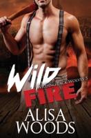 Wild Fire (Wilding Pack Wolves 5)