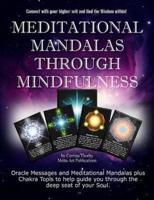 Meditational Mandalas Through Mindfulness