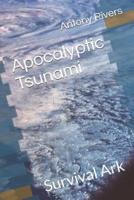 Apocalyptic Tsunami