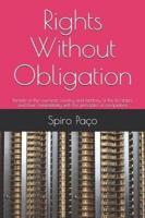 Rights Without Obligation