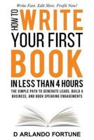 How to Write Your First Book in Less Than 4 Hours