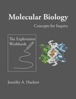 Molecular Biology Concepts for Inquiry