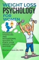 Weight Loss Psychology for Women