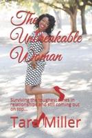 The Unbreakable Woman