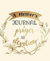 A Mother's Journal of Prayer and Devotion