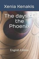 The Days of the Phoenix