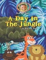 A Day In The Jungle