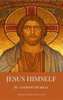 Jesus Himself (Modern English Translation)